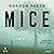 Mice: A Novel