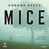 Mice: A Novel