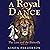 A Royal Dance: The Lion and...