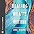Healing What's Within: Coming Home to Yourself—and to God—When You're Wounded, Weary, and Wandering