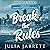 Break the Rules: A Single Dad, Baseball Romance (Vancouver Tridents, Book 1)