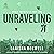 Unraveling: North University, Book 2