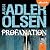Profanation by Jussi Adler-Olsen Profanation by Jussi Adler-Olsen