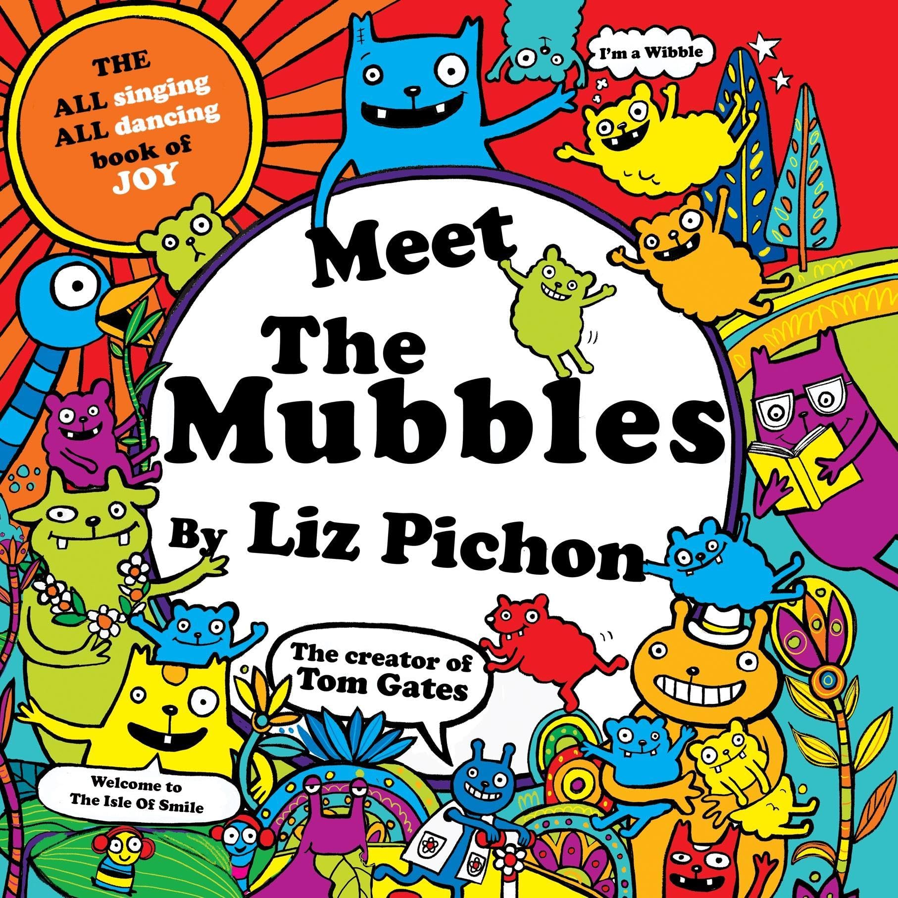 Meet the Mubbles: the all singing, all dancing audiobook of joy (Audible Audio)