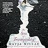 The Sea of Tranquility: A Novel The Sea of Tranquility: A Novel