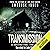 Transmission: A Supernatural Thriller