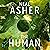 The Human: The Rise of the ...