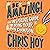 Be Amazing!: An Inspiring Guide to Being Your Own Champion