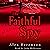 The Faithful Spy: A Novel