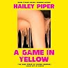 A Game in Yellow