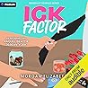 Ick Factor: Seaso...