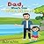 Dad, Won’t You Walk with Me? by Sarah Ritter