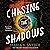Chasing the Shadows: Sentinels of the Galaxy, Book 2