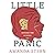 Little Panic: Dispatches from an Anxious Life