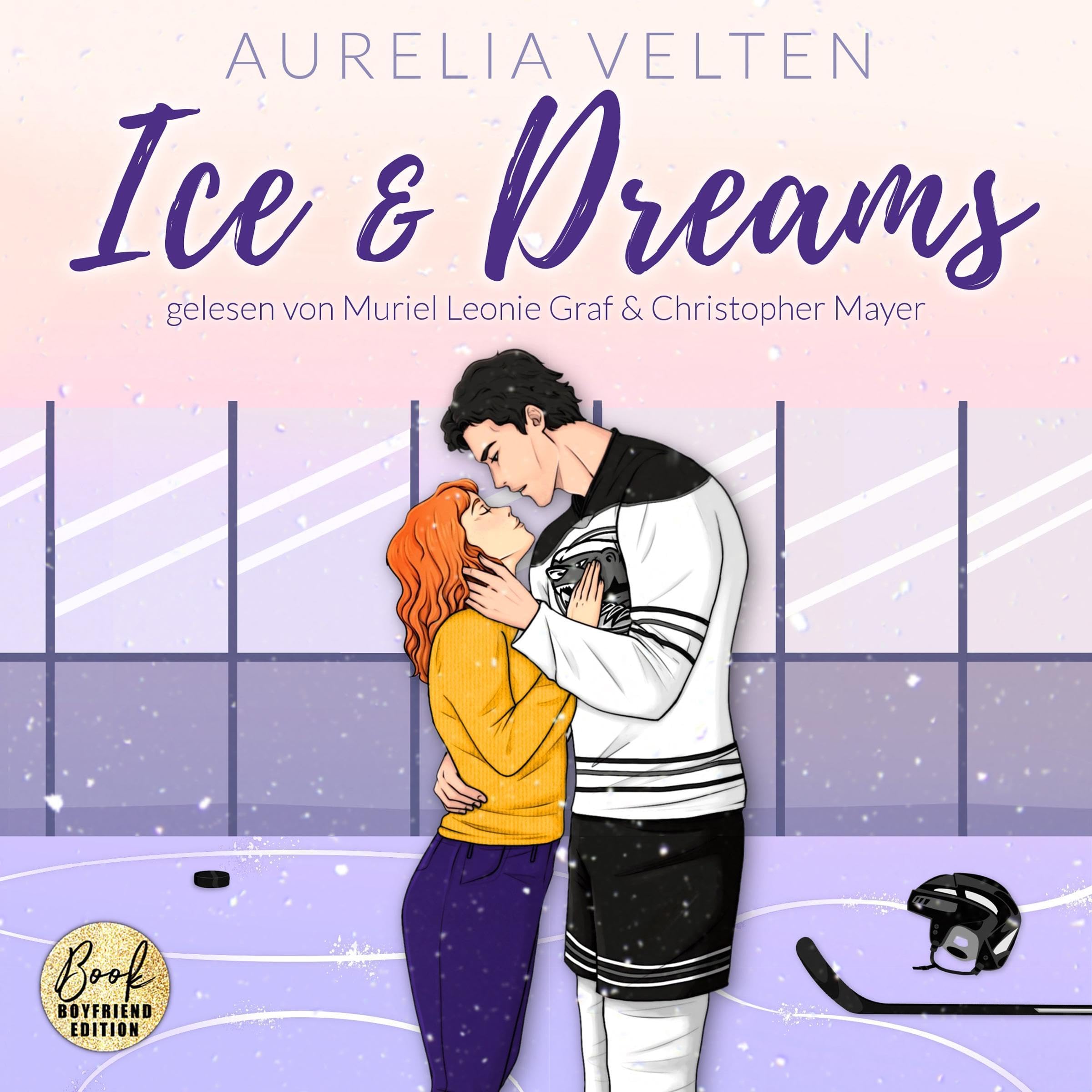 Ice & Dreams: Boston Badgers, Sports & Romance - Band 1 (Audible Audio)