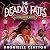 The Deadly Fates