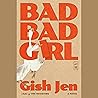 Bad Bad Girl: A N...