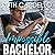 Impossible Bachelor: Bachel...