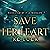 Save Her Heart: Sequel to R...