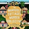 The Marigold Cottages Murder Collective