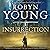 Insurrection: Book 1 of the Insurrection Trilogy