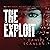 The Exploit: The Ericka Blackwood Files, Book 2