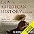 Law in American History : V...