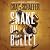 Snake Oil Bullet