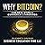 Why Bitcoin?: The New World Currency Standards