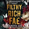 Filthy Rich Fae