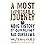 A Most Improbable Journey: A Big History of Our Planet and Ourselves
