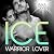 Ice: Warrior Lover 3