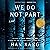 We Do Not Part: A Novel