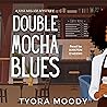 Double Mocha Blue...