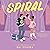Spiral (Off the Ice #2)