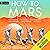 How to Mars