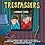 Trespassers