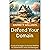 Defend Your Domain: Practical Strategies to Prevent Wildfires for Homeowners and Land Managers