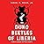 The Dung Beetles of Liberia: A Novel Based on True Events