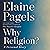 Why Religion?: A Personal Story