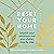 Reset Your Home: Unpack your emotions and your clutter, step by step