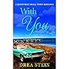 With You: A Queensbay Small Town Romance