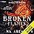 Broken Flames: The Elemental Arrangement, Book 1