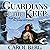 Guardians of the Keep: Bridge of D'Arnath, Book 2