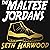 The Maltese Jordans: The Wo...