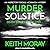 Murder Solstice: Death Stalks the Island…: Inspector Torquil McKinnon Series, Book 3