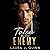Taken by the Enemy by Laura J. Quinn