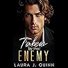 Taken by the Enemy: Romantic Suspense (Wicked Billionaires Club)
