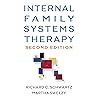 Internal Family Systems Therapy, Second Edition by Richard C. Schwartz