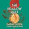 The Hollow Half: ...